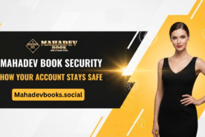 Mahadev Book Security Measures: How Your Account Stays Safe