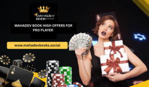 Mahadev Book High Stake Offers for Pro Players