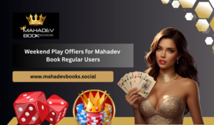 Weekend Play Offers for Mahadev Book Regular Users