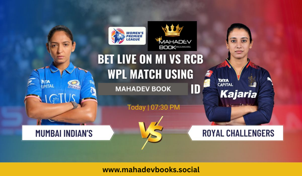 Bet Live on MI vs RCB WPL Match Using Mahadev Book ID